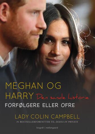 Colin Campbell: Meghan og Harry : den sande historie