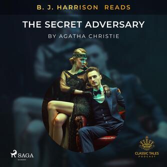 : B. J. Harrison Reads The Secret Adversary