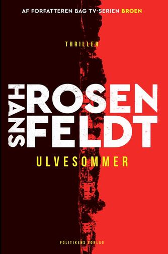 Hans Rosenfeldt: Ulvesommer : thriller