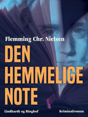 Flemming Chr. Nielsen (f. 1943): Den hemmelige note
