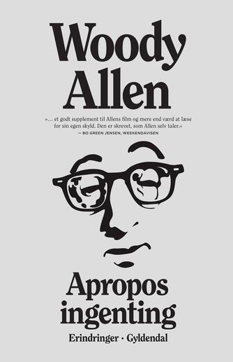 Woody Allen: Apropos ingenting