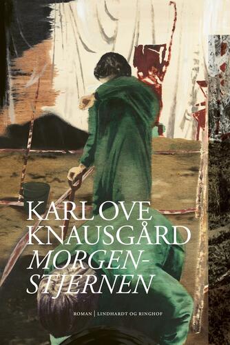 Karl Ove Knausgård: Morgenstjernen : roman