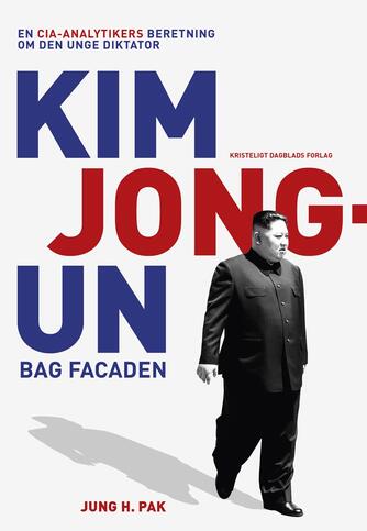 Jung H. Pak: Kim Jong-Un bag facaden