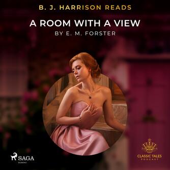 : B. J. Harrison Reads A Room with a View