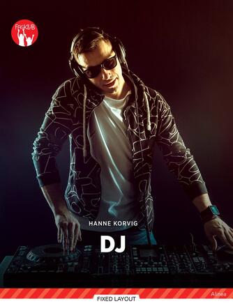 Hanne Korvig: DJ