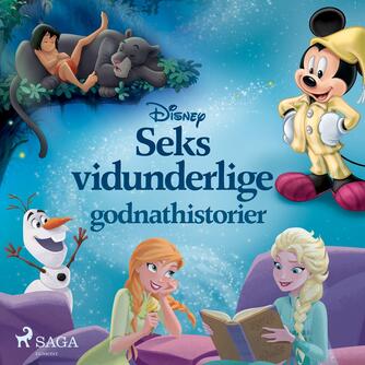 : Disneys seks vidunderlige godnathistorier