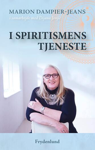 Marion Dampier-Jeans: I spiritismens tjeneste