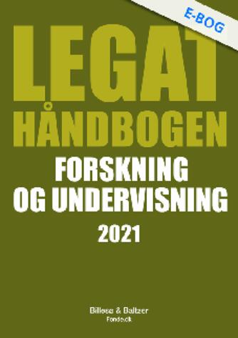 : Legathåndbogen Forskning og undervisning. 2021 (2. udgave)