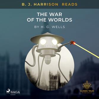 : B. J. Harrison Reads The War of the Worlds