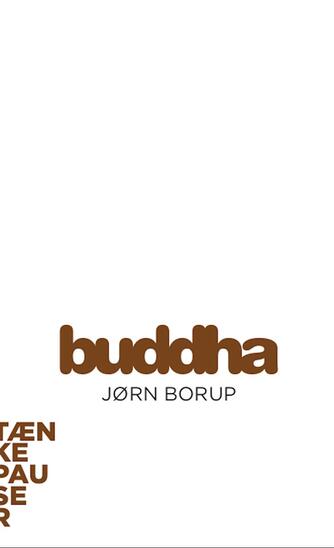 Jørn Borup (f. 1966-05-01): Buddha