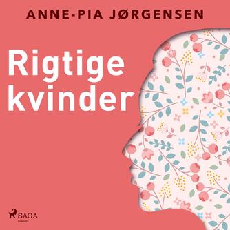 Anne-Pia Jørgensen: Rigtige kvinder