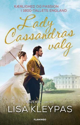 Lisa Kleypas: Lady Cassandras valg