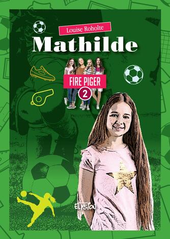 Louise Roholte: Mathilde