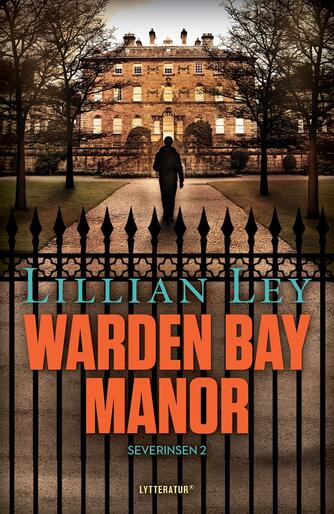 Lillian Ley: Warden Bay Manor