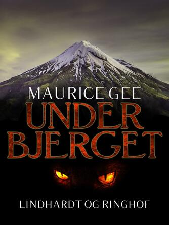 Maurice Gee: Under bjerget