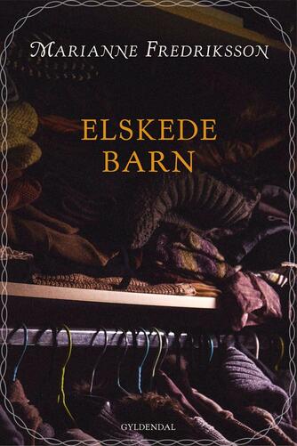 Marianne Fredriksson: Elskede barn