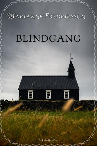 Marianne Fredriksson: Blindgang