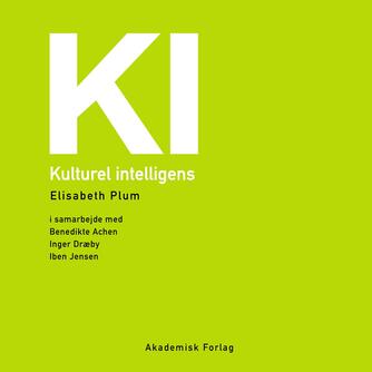 Elisabeth Plum: KI - kulturel intelligens
