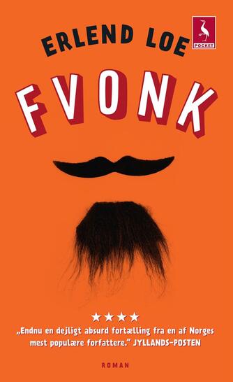 Erlend Loe: Fvonk