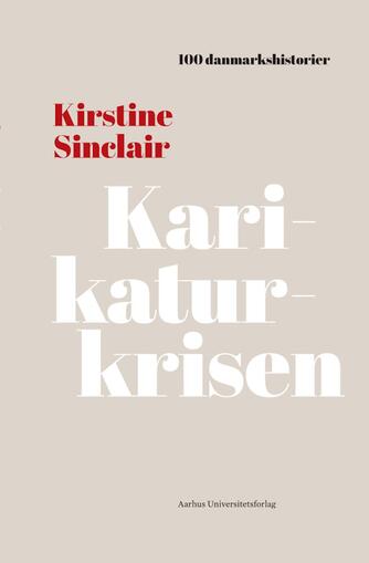 Kirstine Sinclair: Karikaturkrisen