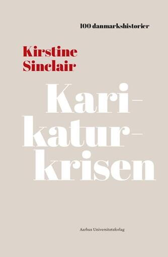 Kirstine Sinclair: Karikaturkrisen