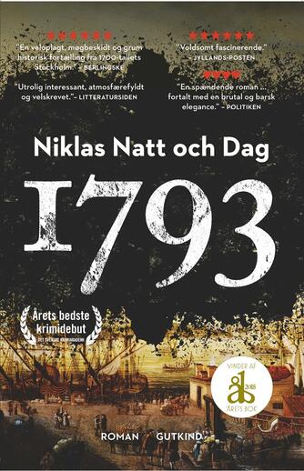 Niklas Natt och Dag (f. 1979): 1793 : roman