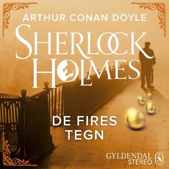 A. Conan Doyle: De fires tegn