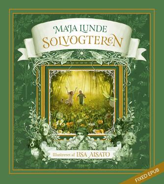 Maja Lunde (f. 1975): Solvogteren