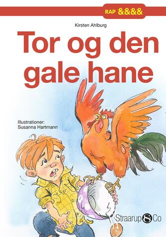 Kirsten Ahlburg: Tor og den gale hane