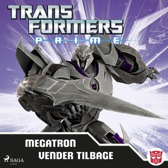 : Transformers - Prime - Megatron vender tilbage