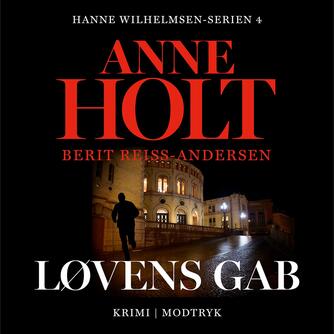 Anne Holt (f. 1958-11-16), Berit Reiss-Andersen: Løvens gab