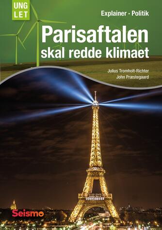 Julius Tromholt-Richter, John Nielsen Præstegaard: Parisaftalen skal redde klimaet