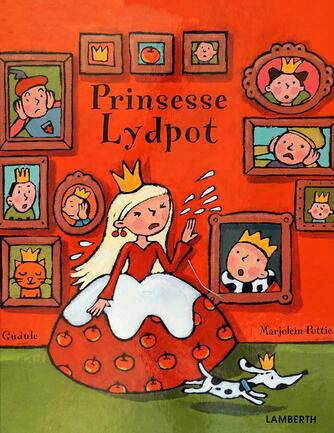 Gudule: Prinsesse Lydpot