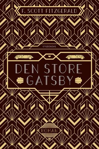 F. Scott Fitzgerald: Den store Gatsby (Ved Jørgen Nielsen)