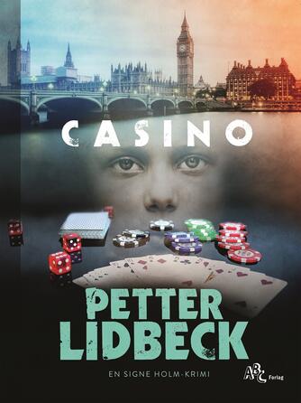 Petter Lidbeck: Casino