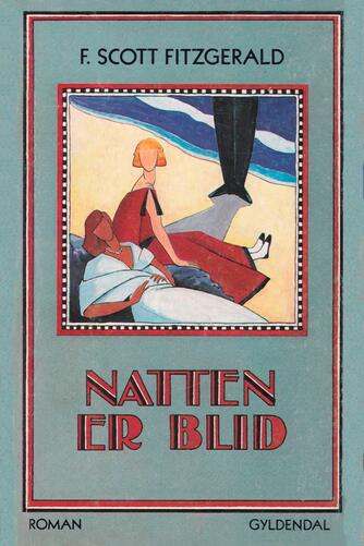 F. Scott Fitzgerald: Natten er blid