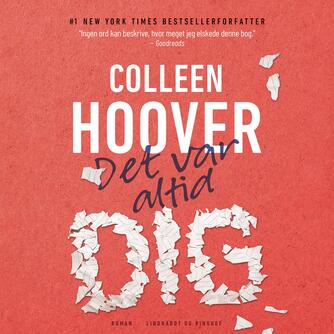 Colleen Hoover: Det var altid dig