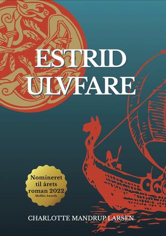 Charlotte M. Larsen: Estrid Ulvfare