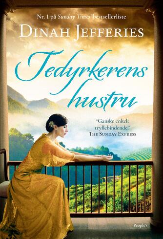 Dinah Jefferies: Tedyrkerens hustru