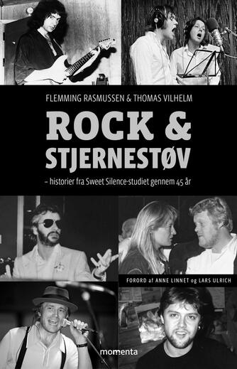 Flemming Rasmussen (f. 1958), Thomas Vilhelm: Rock & stjernestøv : historier fra Sweet Silence-studiet gennem 45 år