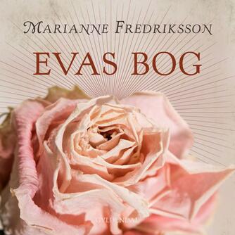 Marianne Fredriksson: Evas bog