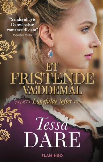 Tessa Dare: Et fristende væddemål