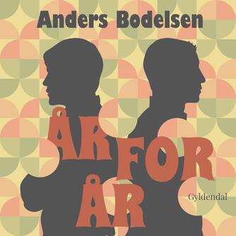 Anders Bodelsen: År for år