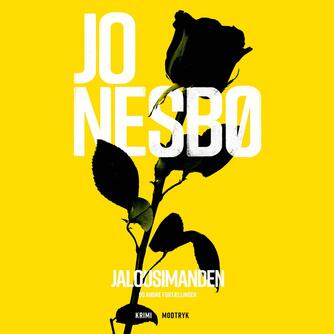 Jo Nesbø: Jalousimanden og andre fortællinger