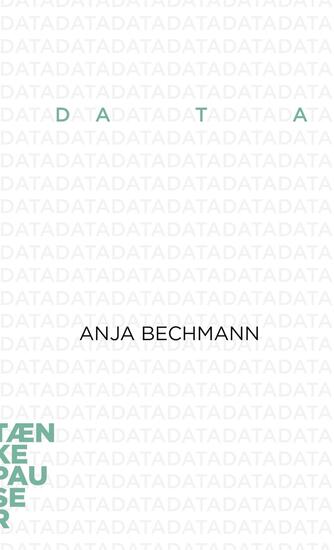 Anja Bechmann: Data