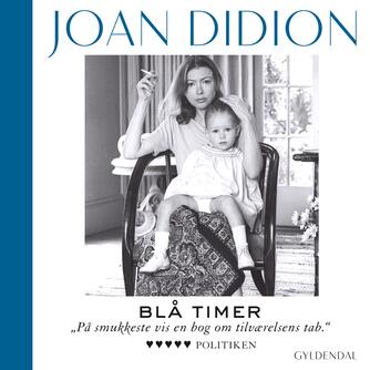 Joan Didion: Blå timer