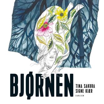 Tina Sakura: Bjørnen