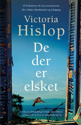 Victoria Hislop: De, der er elsket