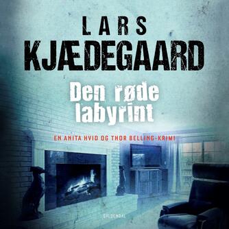 Lars Kjædegaard: Den røde labyrint