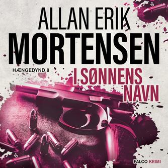 Allan Erik Mortensen: I sønnens navn